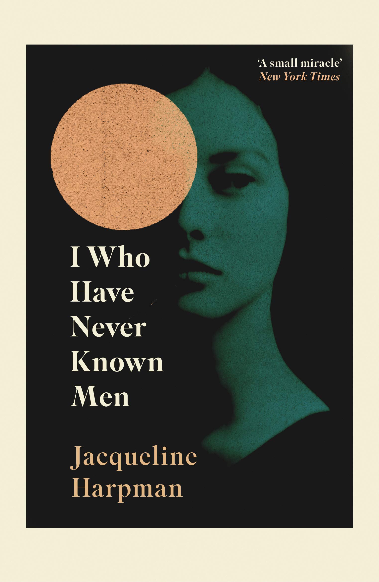 Version 1.0.0 I Who Have Never Known Men By Jacqueline Harpman - Image 1