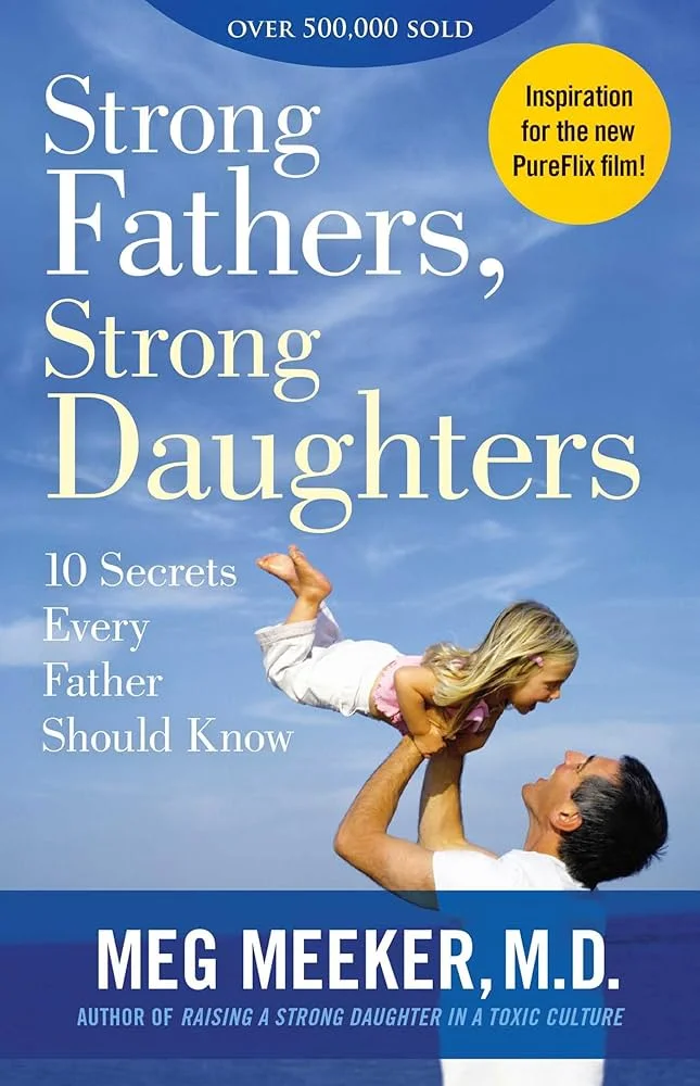 71p-uOA09yL._AC_UF10001000_QL80_ Strong Fathers, Strong Daughters By Meg Meeker - Image 1