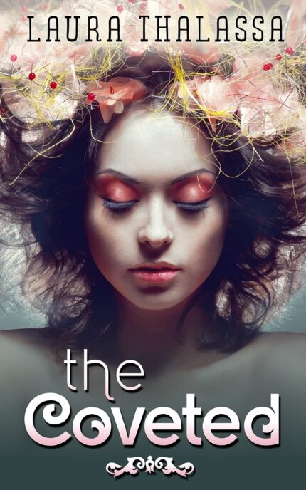 The Coveted By Laura Thalassa