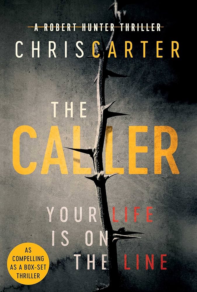 81-7W7KGYQL._AC_UF894,1000_QL80_ (1) The Caller By Chris Carter - Image 1