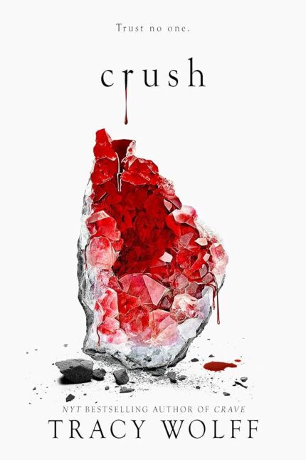 Crush By Tracy Wolff