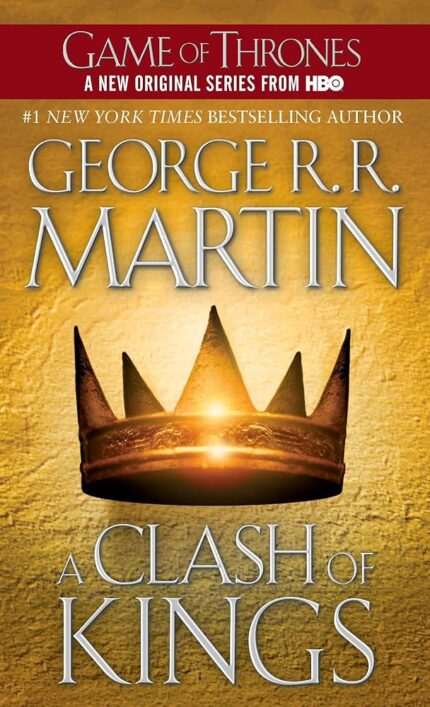 A Clash of Kings By George R.R. Martin