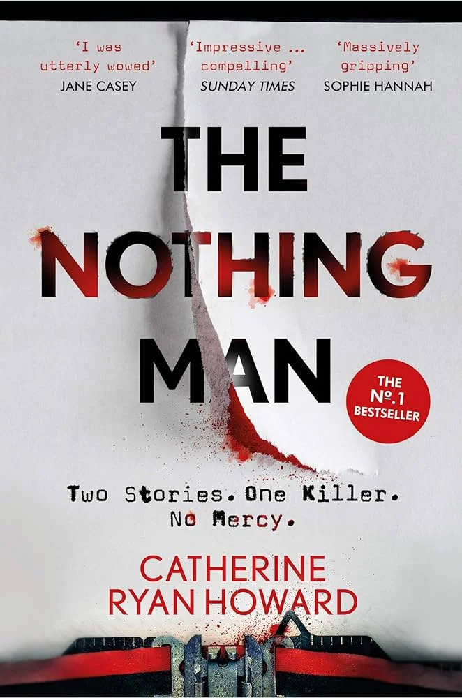 81F9lBzK0L._AC_UF10001000_QL80_ The Nothing Man By Catherine Ryan Howard - Image 1