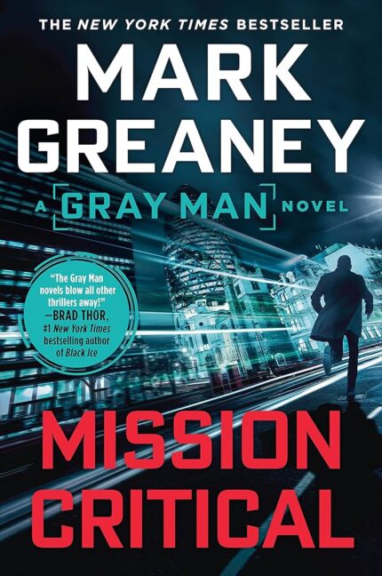 Mission Critical By Mark Greaney