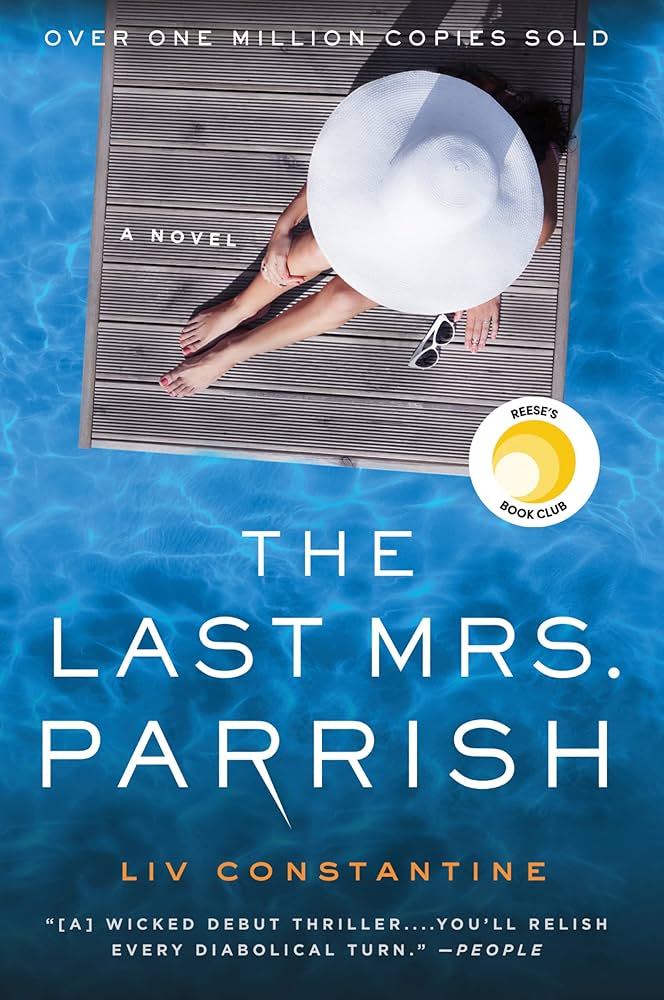 81RXFPn83IL._UF1000,1000_QL80_ The Last Mrs. Parrish By Liv Constantine - Image 1