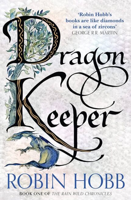 The Dragon Keeper By Robin Hobb