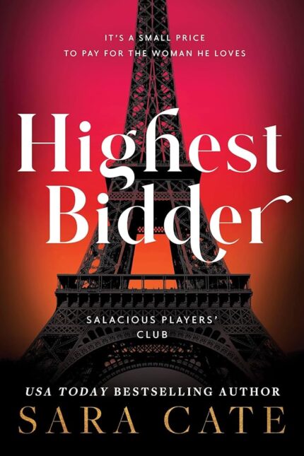 Highest Bidder By Sara Cate