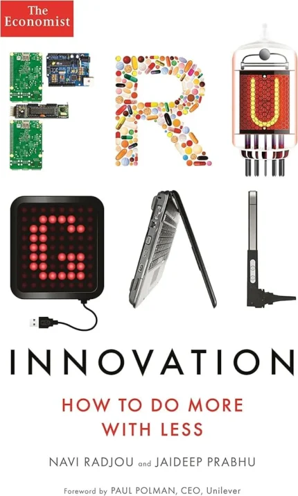 Frugal Innovation By Navi Radjou