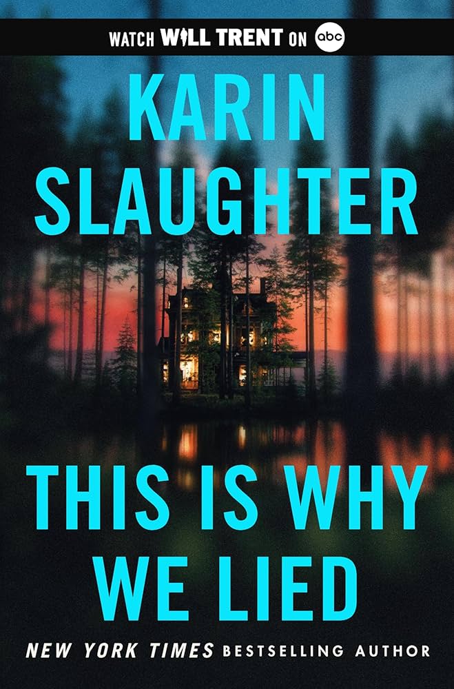 81ZHTLC2j3L._UF1000,1000_QL80_ This Is Why We Lied By Karin Slaughter - Image 1