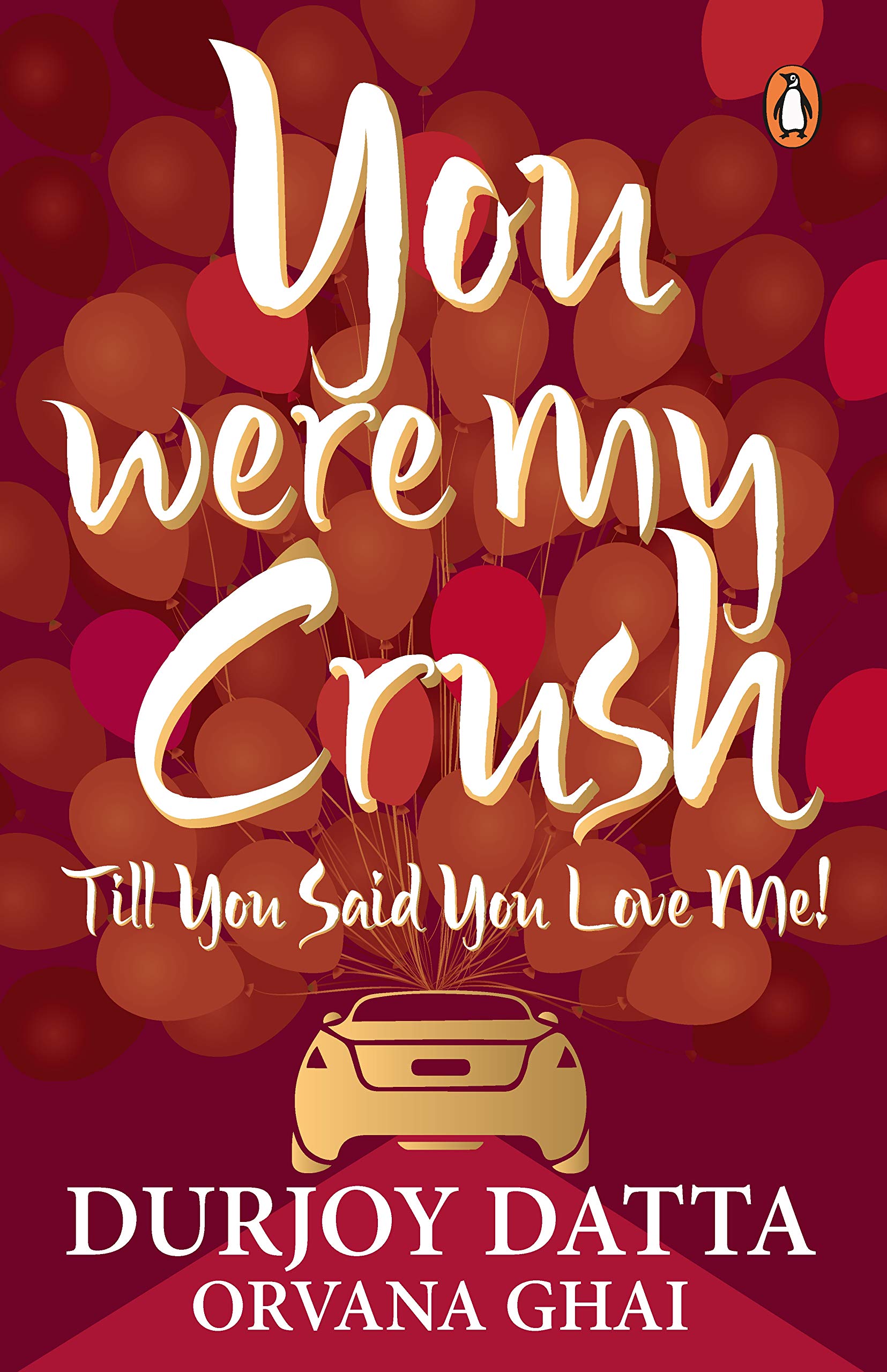 Version 1.0.0 You Were My Crush! By Durjoy Datta - Image 1