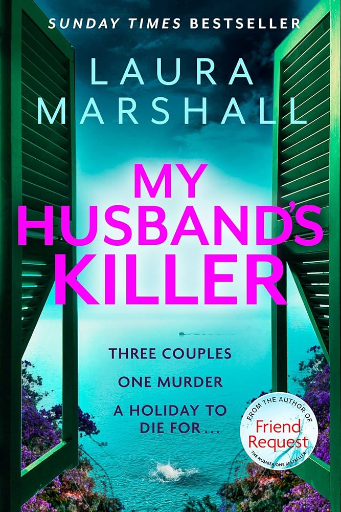 81cTfJd280L._AC_UF1000,1000_QL80_ My Husband’s Killer By Laura Marshall - Image 1