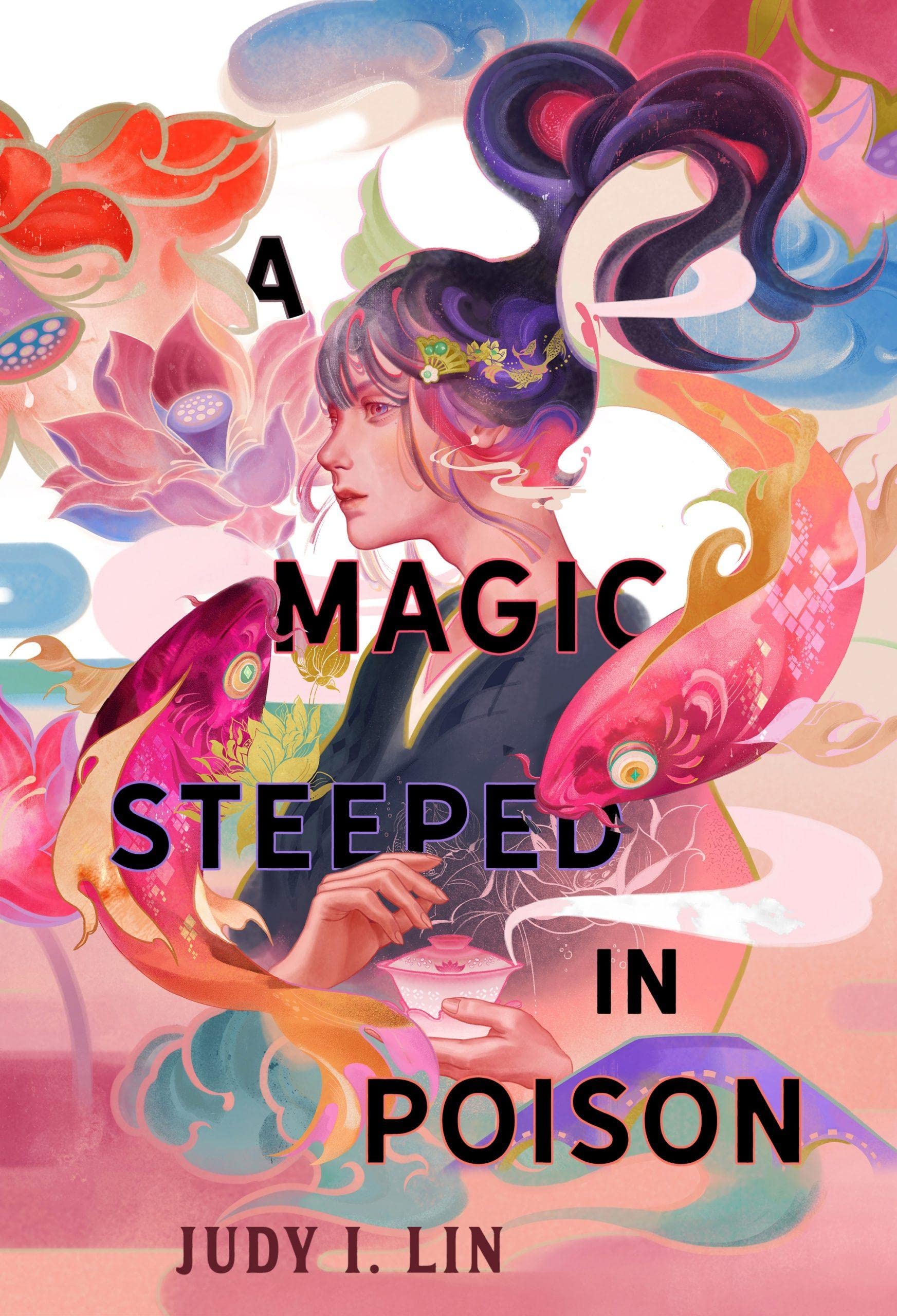 Version 1.0.0 A Magic Steeped in Poison By Judy I. Lin - Image 1