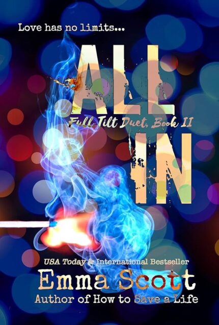 All In By Emma Scott