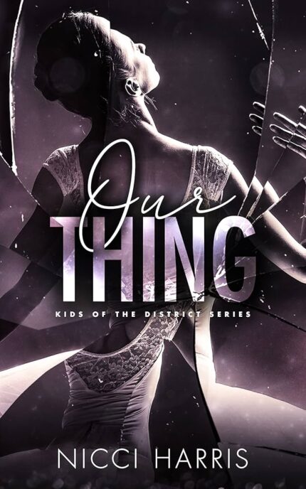Our Thing By Nicci Harris