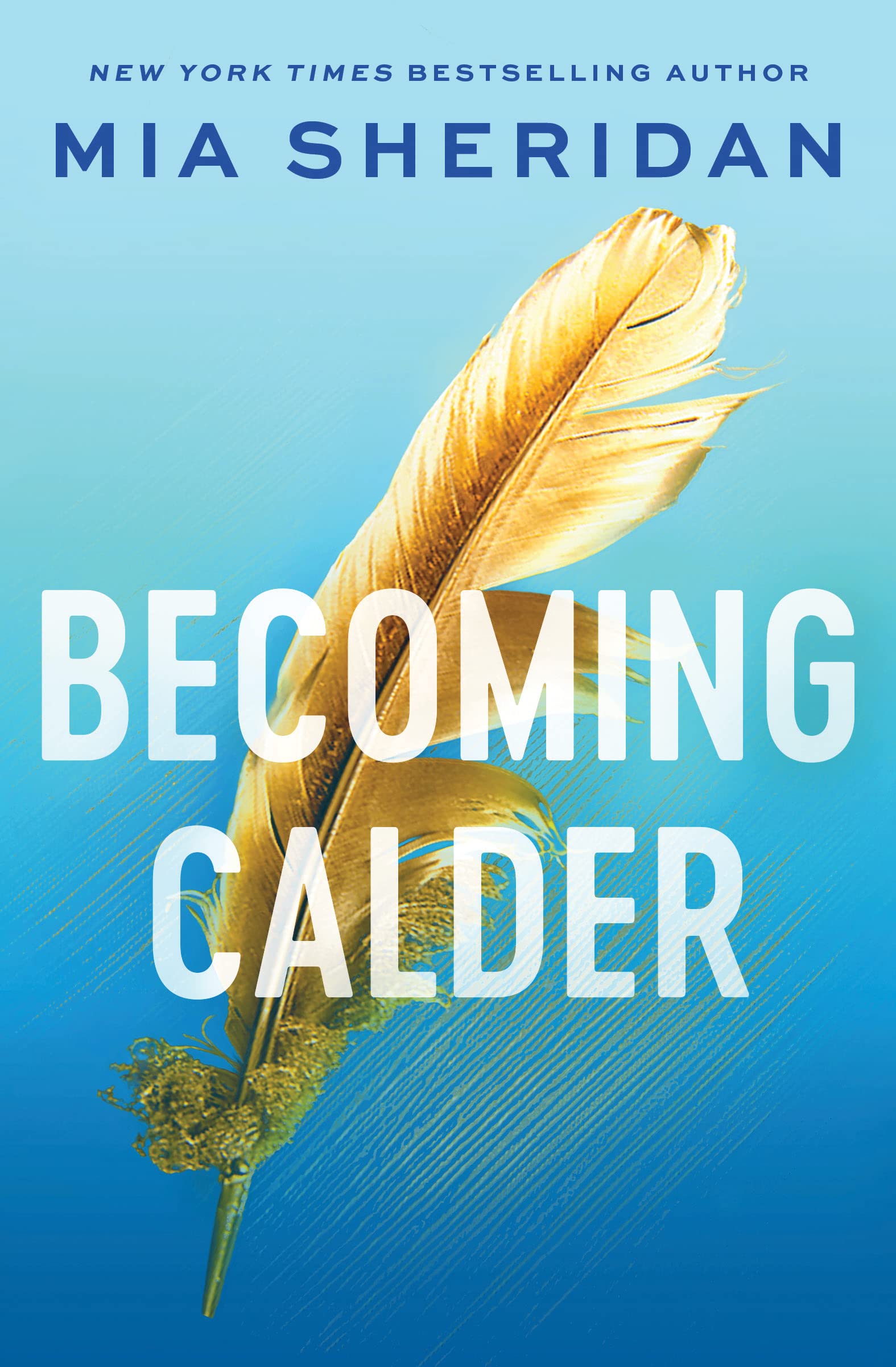 Version 1.0.0 Becoming Calder By Mia Sheridan - Image 1