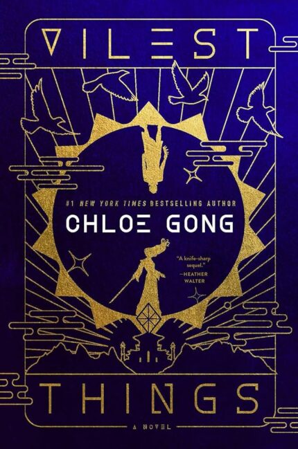 Vilest Things By Chloe Gong