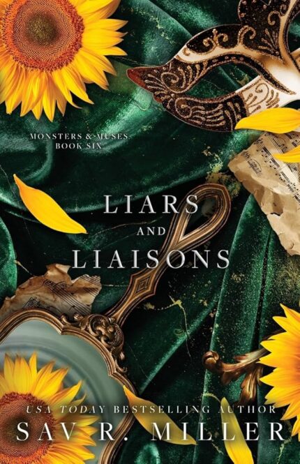 Liars and Liaisons By Sav R. Miller