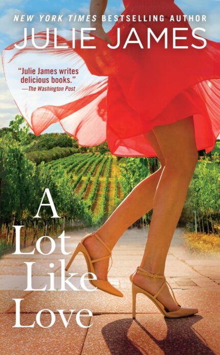 A Lot like Love By Julie James