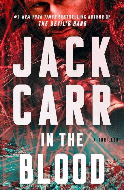 In the Blood By Jack Carr