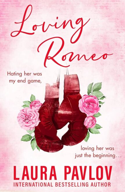 Loving Romeo By Laura Pavlov