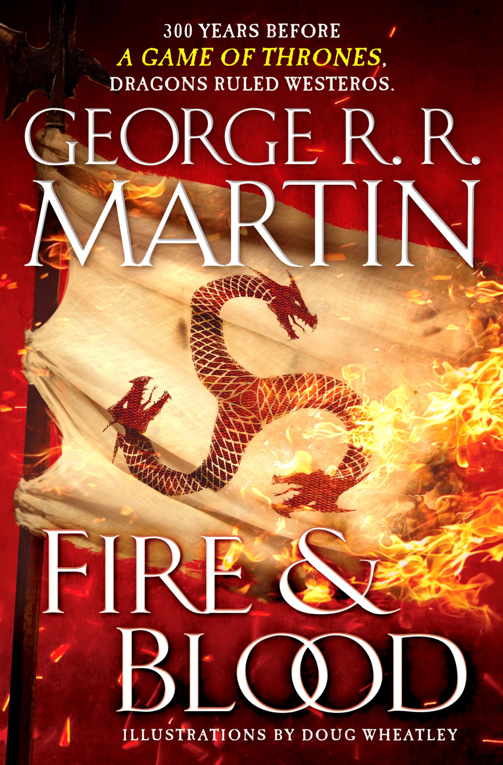 Version 1.0.0 Fire & Blood By George R.R. Martin - Image 1