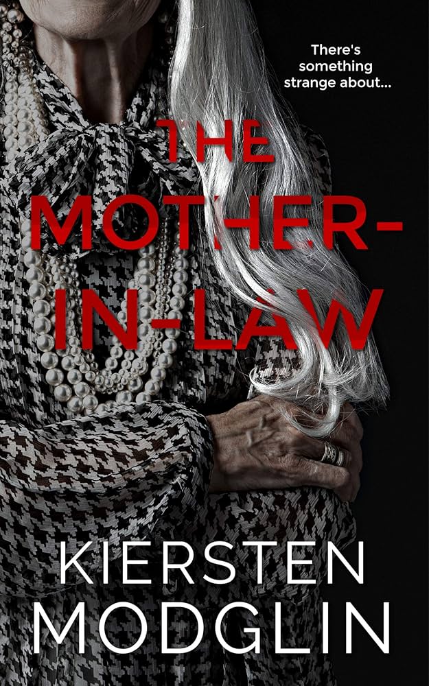 91LxnxaaNtL._UF1000,1000_QL80_ The Mother-in-Law By Kiersten Modglin - Image 1
