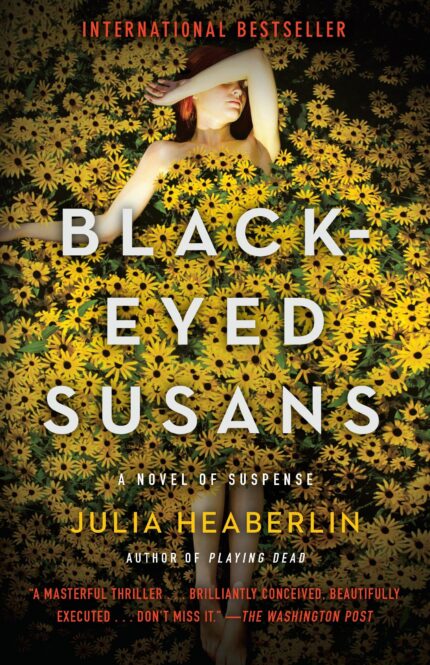 Black-Eyed Susans By Julia Heaberlin