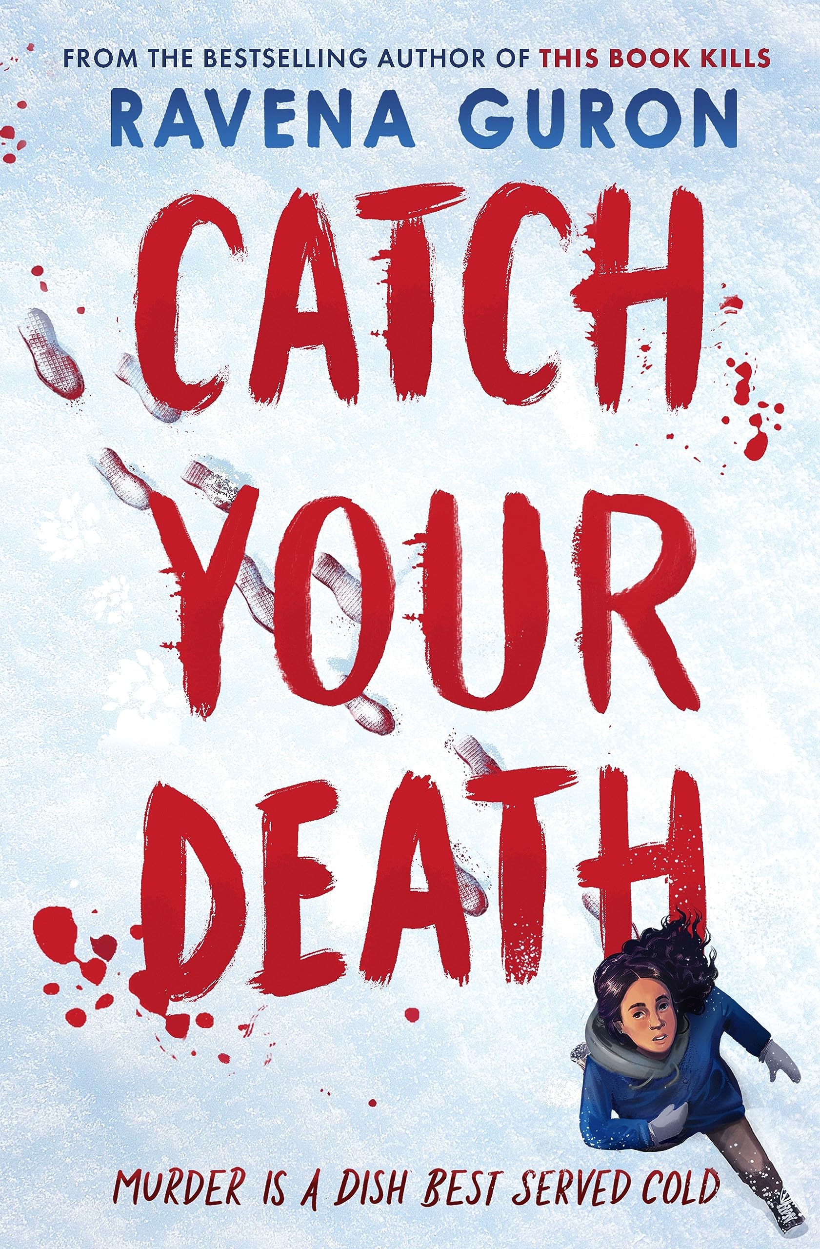 Version 1.0.0 Catch Your Death By Ravena Guron - Image 1