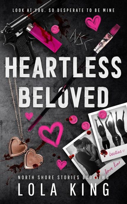 Heartless Beloved By Lola King