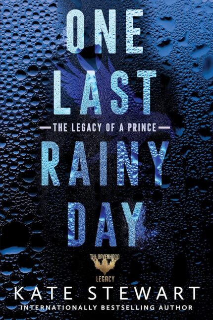 One Last Rainy Day By Kate Stewart