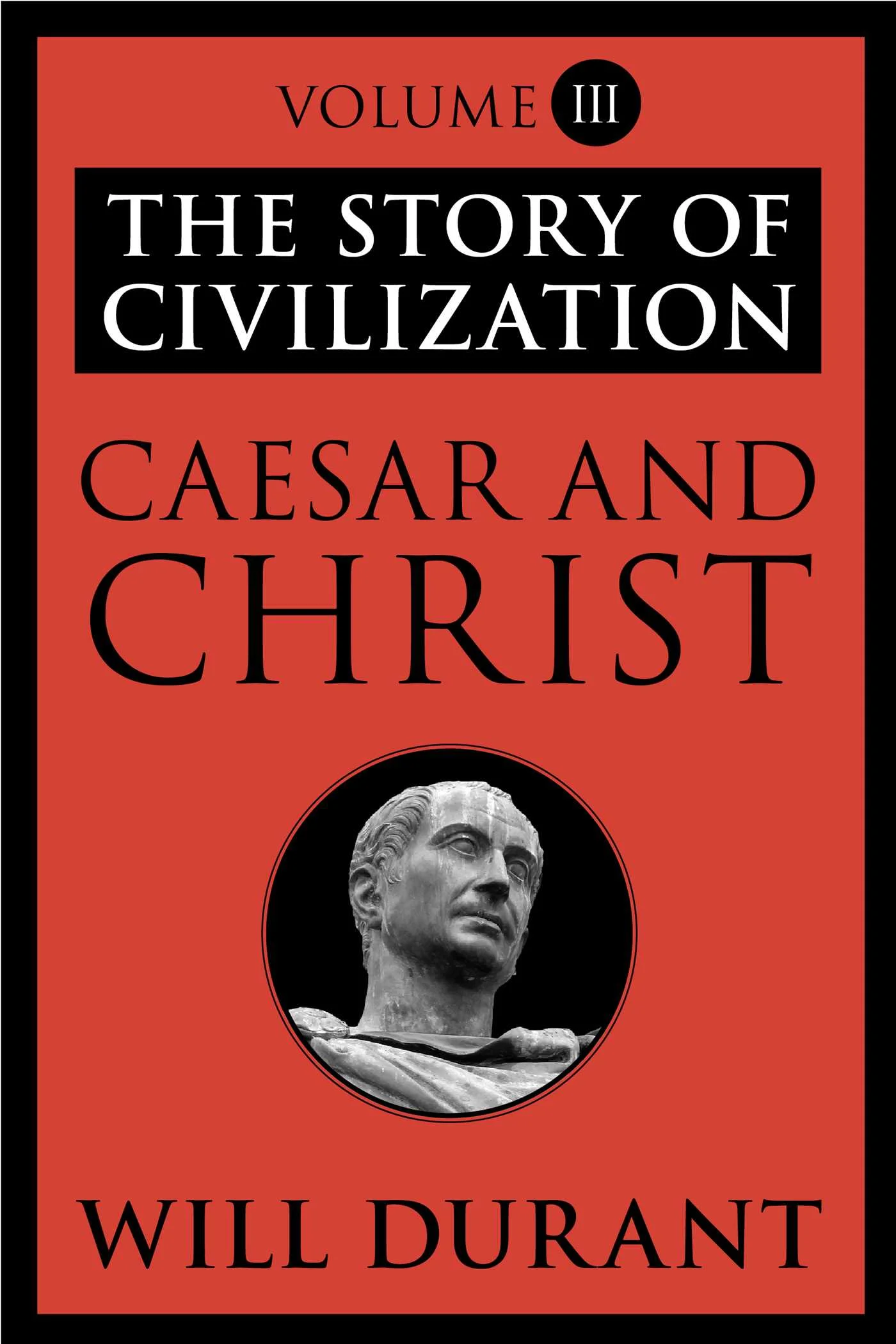 caesar-and-christ-9781451647600_hr Caesar and Christ By Will Durant - Image 1