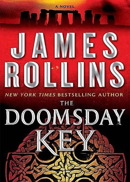 The Doomsday Key By James Rollins