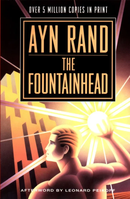 The Fountainhead By Ayn Rand