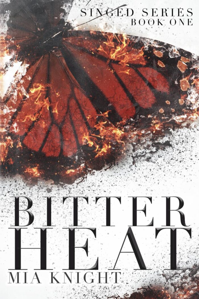 Bitter Heat By Mia Knight - Image 1