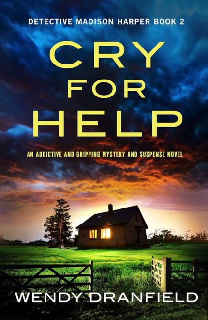 Cry for Help By Wendy Dranfield