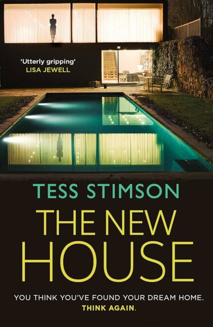 The New House By Tess Stimson