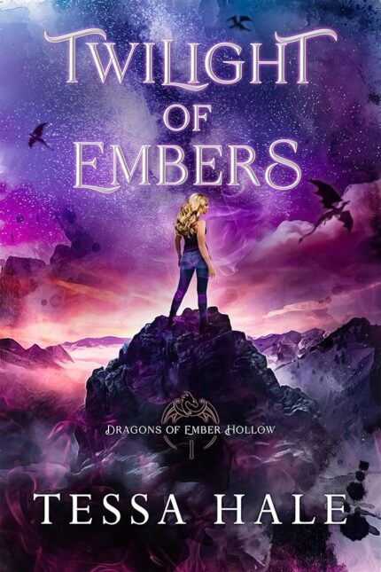 Twilight of Embers By Tessa Hale