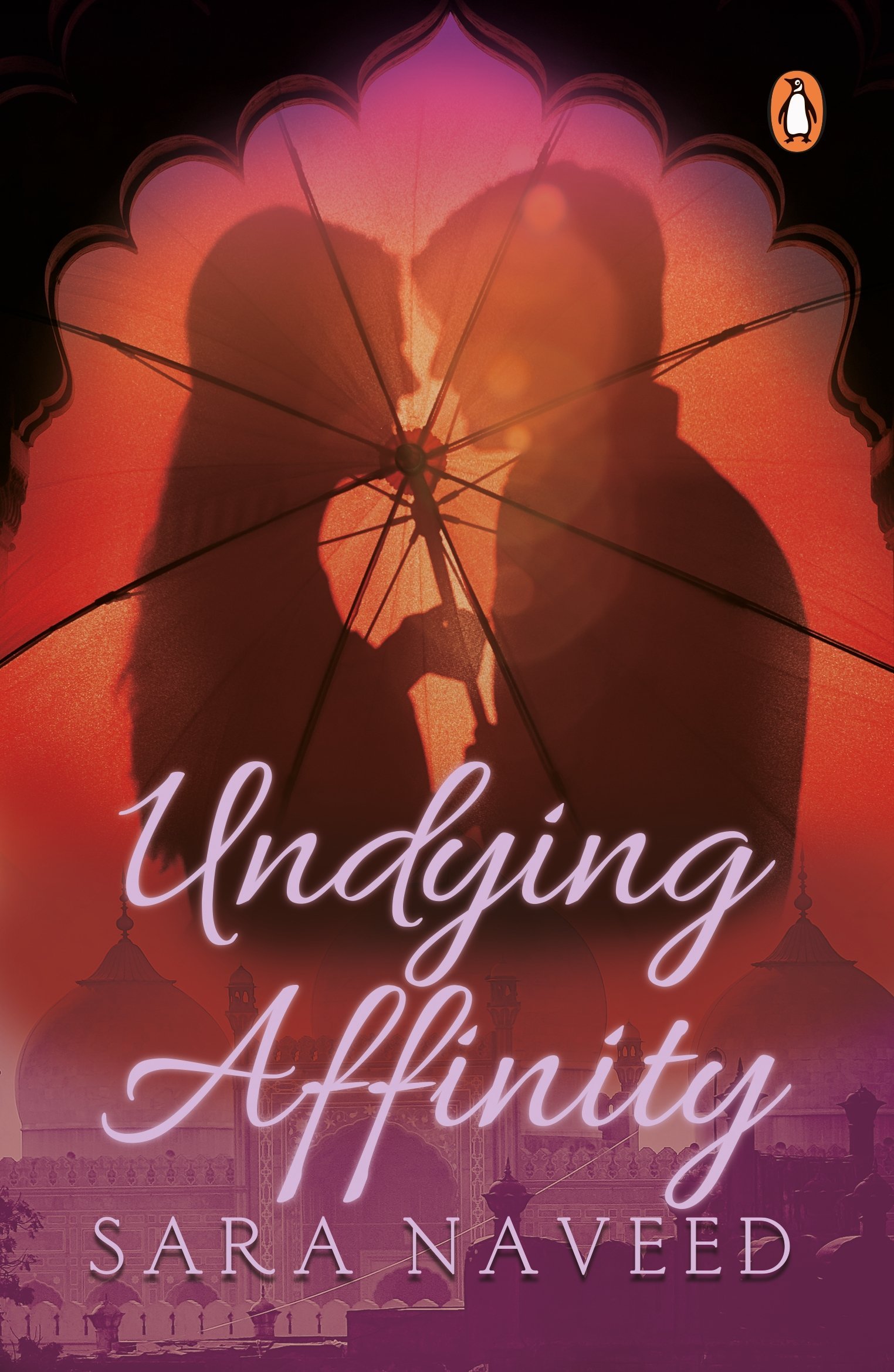 Undying Affinity By  Sara Naveed