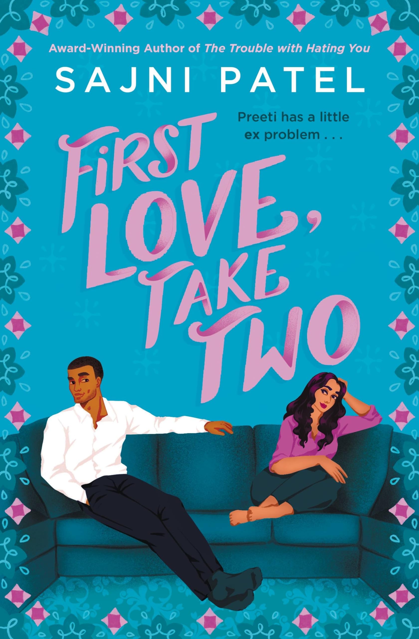 Version 1.0.0 First Love, Take Two By Sajni Patel - Image 1