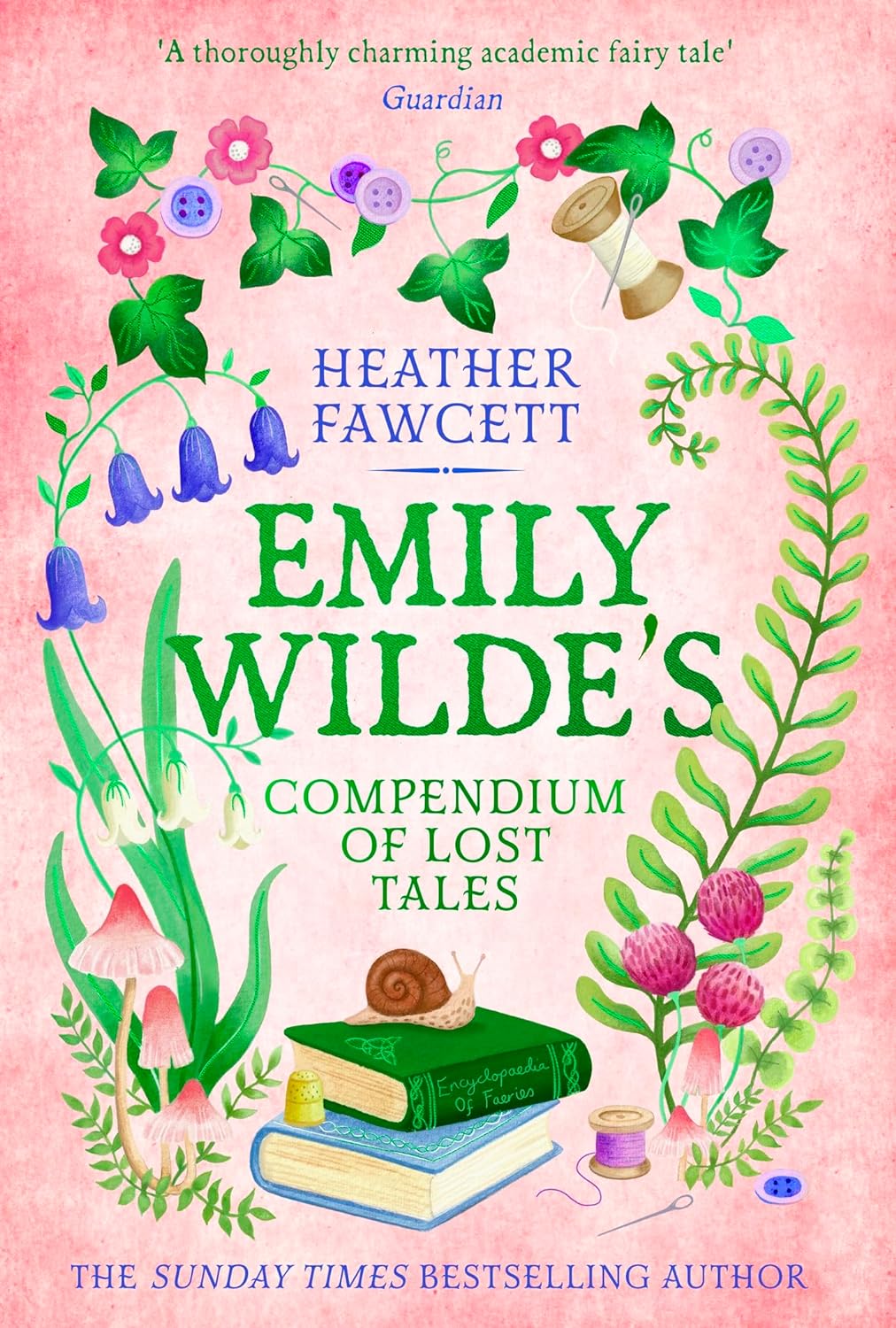 208841368 Emily Wilde’s Compendium of Lost Tales By Heather Fawcett - Image 1