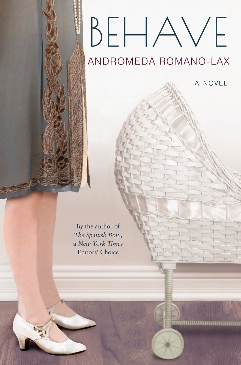 25733524 Behave By Andromeda Romano-Lax - Image 1