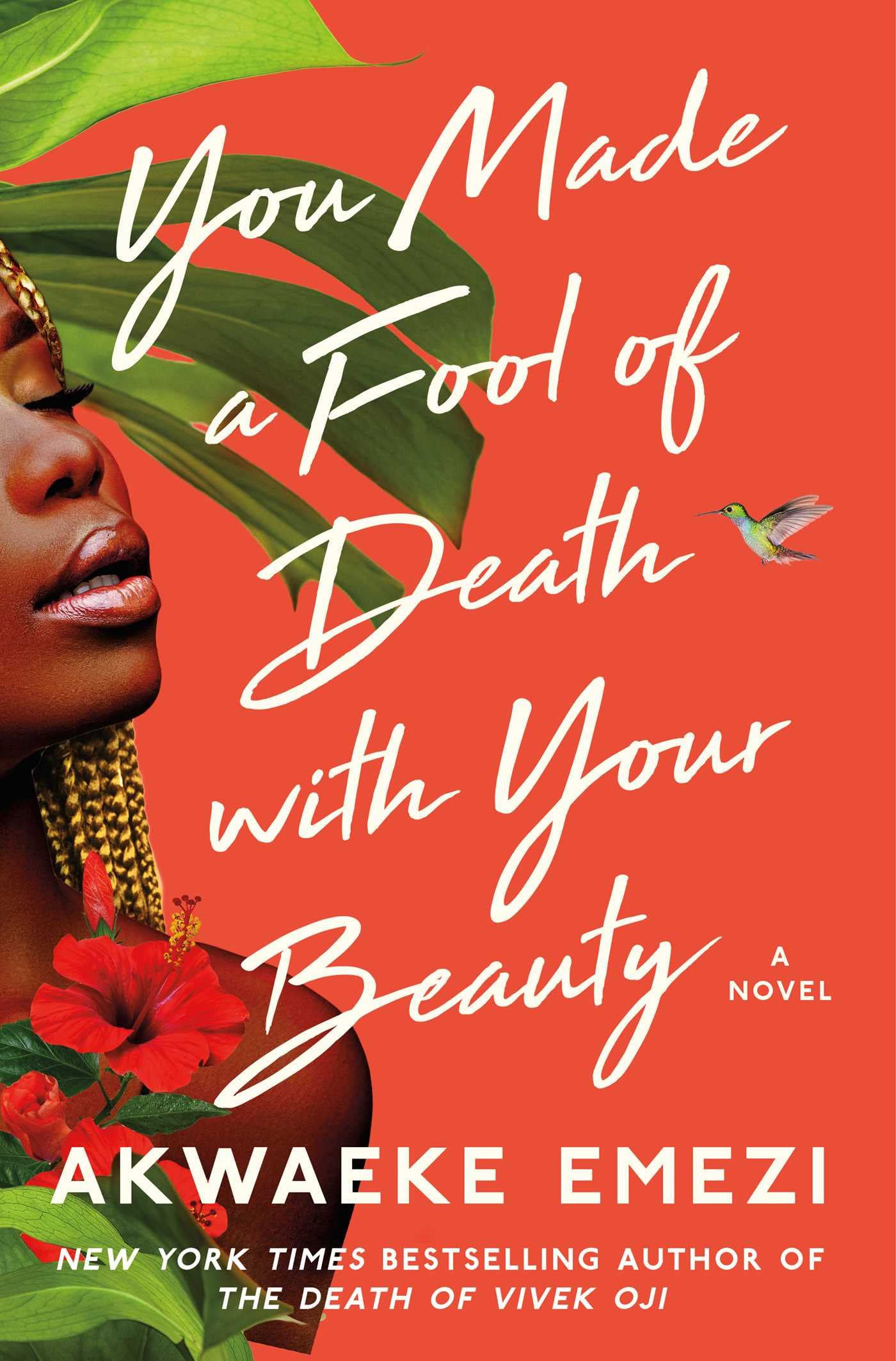 71v45S7+gpL You Made a Fool of Death with Your Beauty By Akwaeke Emezi - Image 1