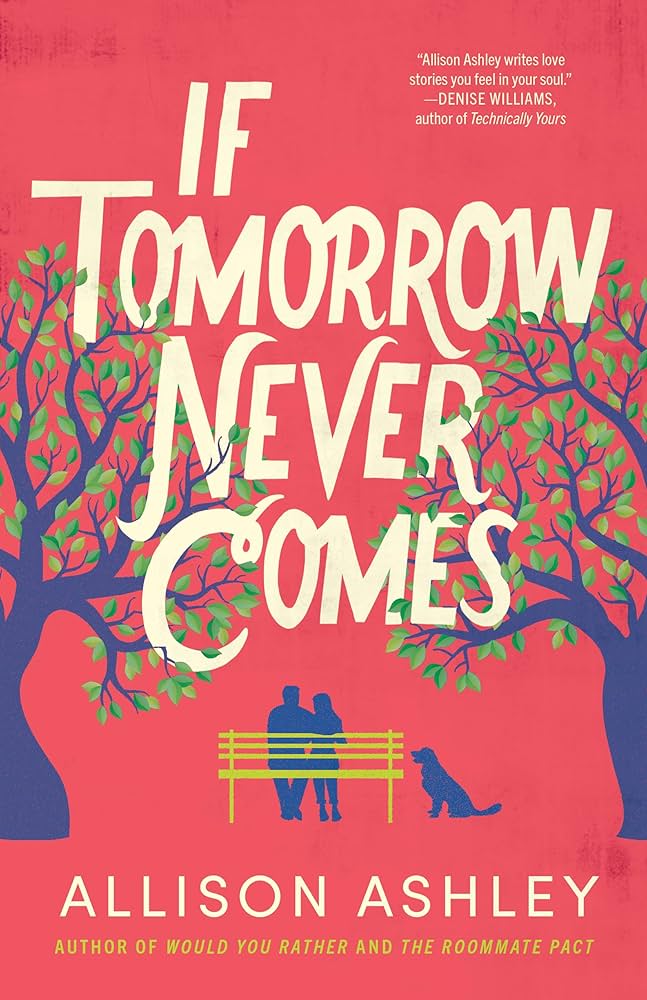 8132UnV0-4L._AC_UF1000,1000_QL80_ If Tomorrow Never Comes By Allison Ashley - Image 1
