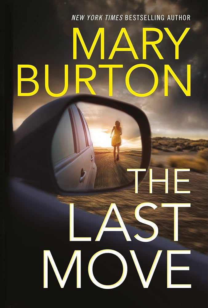 816JjqlfFmL._UF1000,1000_QL80_ The Last Move By Mary Burton - Image 1