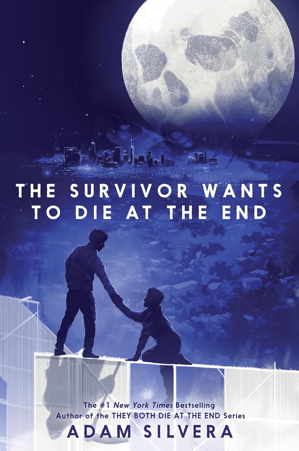199531917 The Survivor Wants to Die at the End By Adam Silvera - Image 1