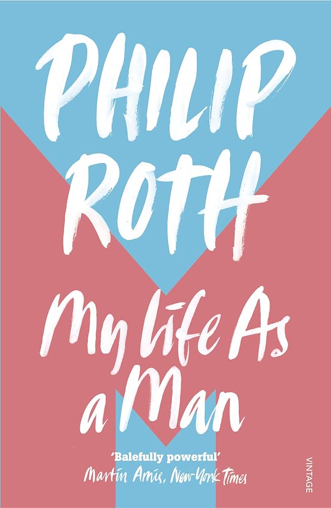712MOXrkAuL._UF1000,1000_QL80_ My Life as a Man By Philip Roth - Image 1