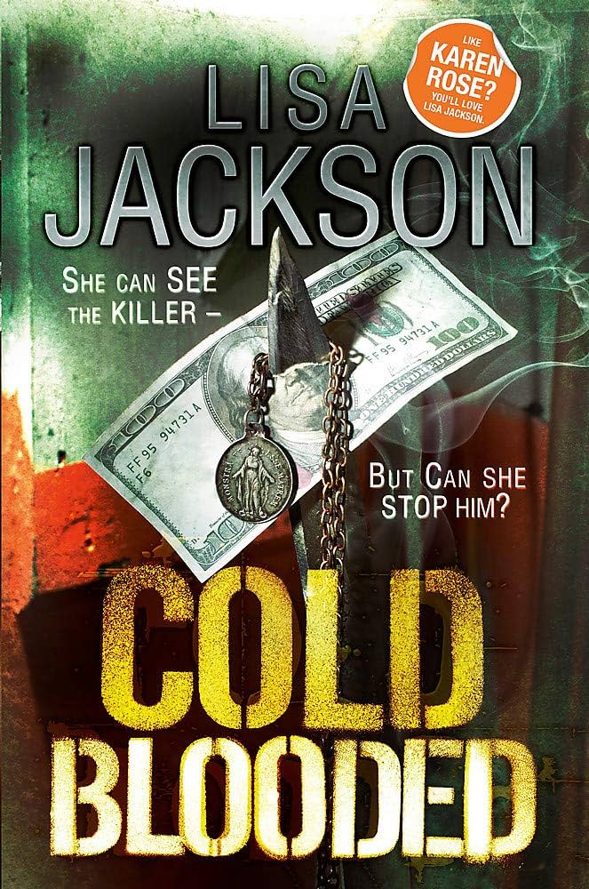 71opmuZwKTL._AC_UF894,1000_QL80_ Cold Blooded By Lisa Jackson - Image 1