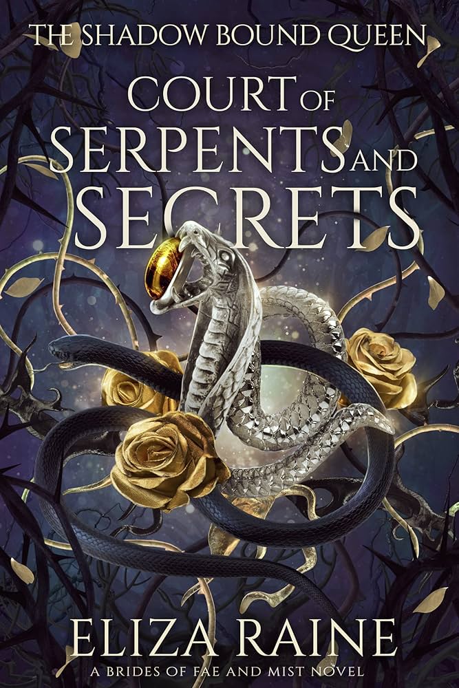 815X2v+SUIL._UF1000,1000_QL80_ Court of Serpents and Secrets By Eliza Raine - Image 1