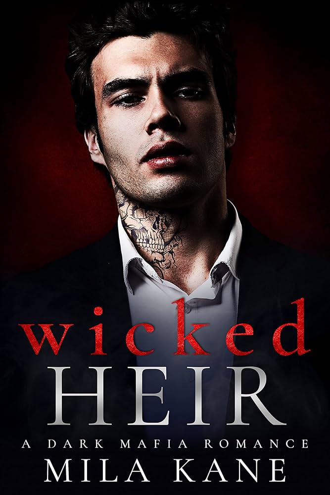 8186h4gmg1L._UF1000,1000_QL80_ Wicked Heir By Mila Kane - Image 1