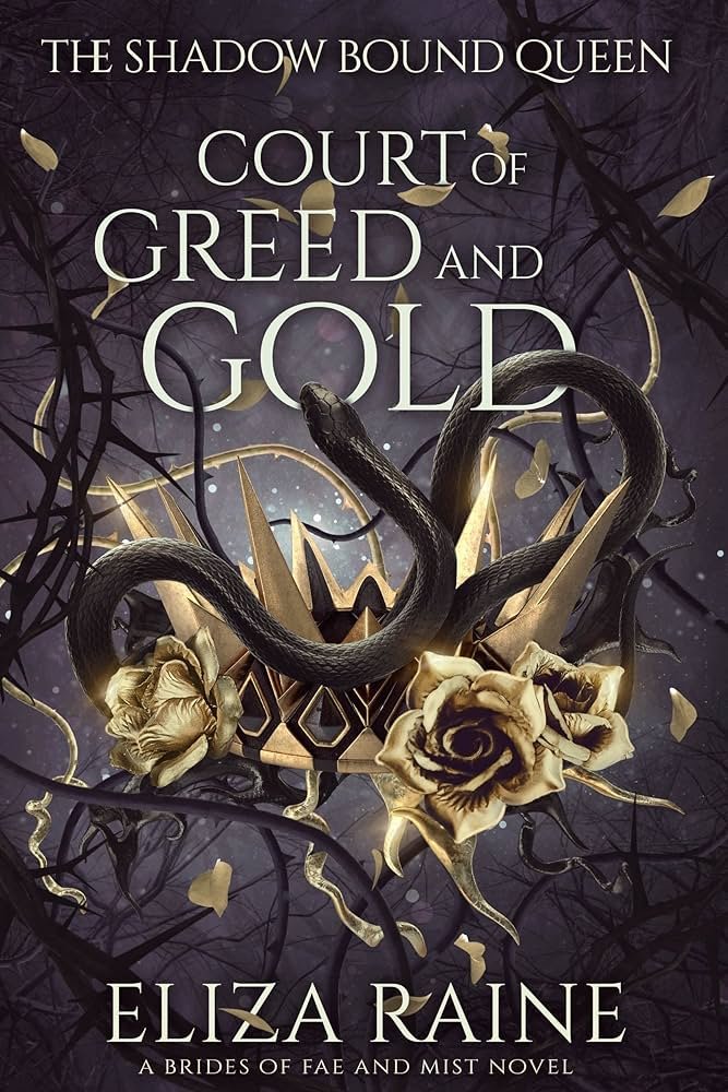 Court of Greed and Gold By Eliza Raine